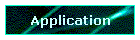 Application